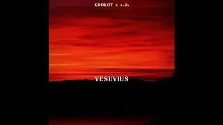 KROKOT x a.Ja - VESUVIUS💥💣♥️