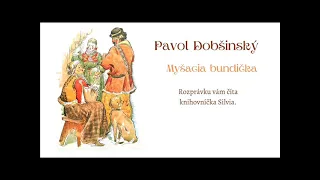 Pavol Dobšinský - Myšacia bundička