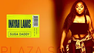 INAYAH LAMIS - SUGA DADDY