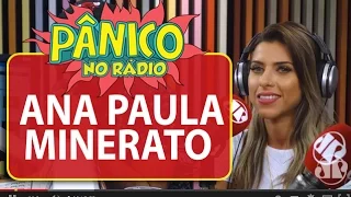 Ana Paula Minerato - Pânico - 11/12/15