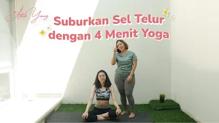 Gerakan Yoga Sederhana Untuk Menyuburkan Sel Telur Wanita.