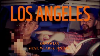 Oktawian feat. Władek Jestem - Los Angeles (prod.Warren x Koozy) | Official Music Video