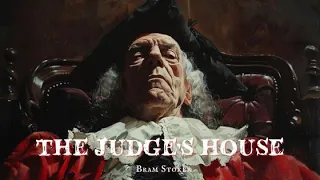 The Judge's House by Bram Stoker #audiobook