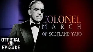 Colonel March of Scotland Yard | Season 1 | Episode 11 | The Talking Head | Boris Karloff