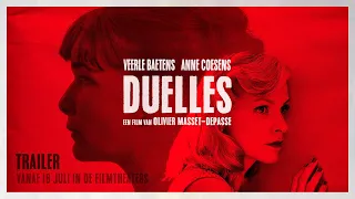 Duelles | Nederlandse trailer | 16 juli in de filmtheaters