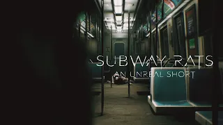 Subway Rats | Unreal Engine Short Film