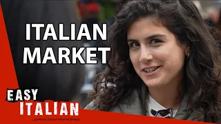 Italian Market: What Italians Buy and Cook Each Week | Easy Italian 140