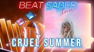 Beat Saber | Taylor Swift - Cruel Summer | Expert Plus Difficulty