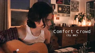 Comfort Crowd - Conan Gray (Acoustic)