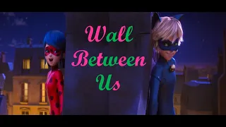 Wall Between Us (MLBM Version) ~ Music Video