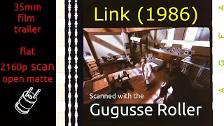 Link (1986) 35mm film trailer, flat open matte, 2160p