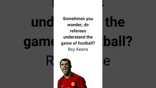 Roy Keane #shorts #football #referee #premierleague #manchesterunited #roykeane #totenham