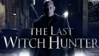 The Last Witch Hunter 2015 Hollywood Movie | Vin Diesel | Julie Engelbrecht | Full Facts and Review