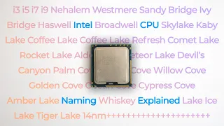 Intel CPU Names Explained!