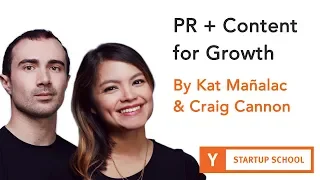 PR + Content for Growth by Kat Mañalac and Craig Cannon