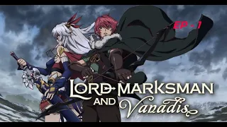 Lord Marksman and Vanadis  Full episode (Eng Sub)  Ep - 1 1080p Fullscreen