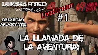 Uncharted 4: Misión 1 - La Llamada de La Aventura