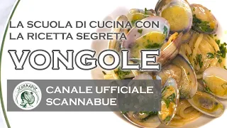 Vongole : La Ricetta Di Scannabue