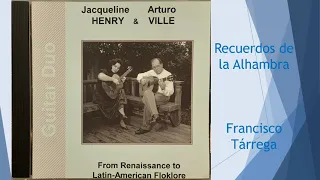 Duo Henry - Ville: Recuerdos de la Alhambra by Francisco Tárrega