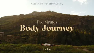 Shavasana Yoga Relaxation - 5 Min Body Journey