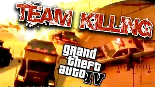 Mission Failed | GTA IV | Team Kill