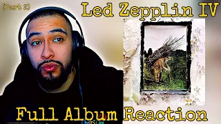 Led Zeppelin - Led Zeppelin IV (1971) (Full Album Reaction Part 2)