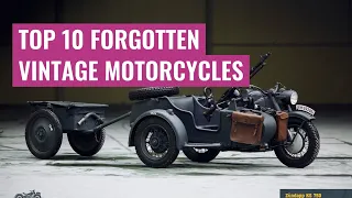 Top 10 Forgotten Vintage Motorcycles