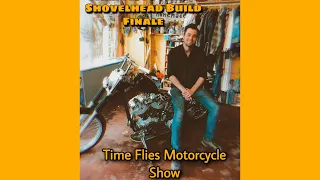 MAZI MOTO MIKE Shovelhead Build Finale _ Time Flies Motorcycle Show