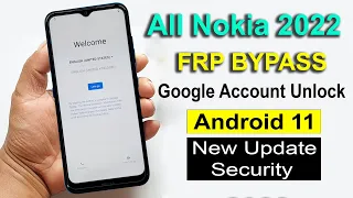 Nokia FRP Bypass Android 11 | Nokia Android 11 Google Account Bypass | Nokia FRP Unlock Android 11 |