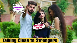 Talking Very Close to People | Prank in Pakistan