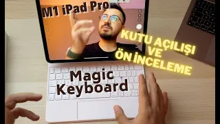 M1 iPad Pro 2021 (11'') ve Yeni Magic Keyboard Kutu Açılışı - Ön İnceleme