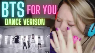 FIRST Reaction to BTS FOR YOU DANCE PRACTICE 💜🔥🥰