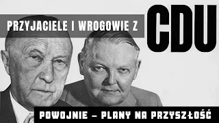 Erhard kontra Adenauer. Wojna na szczytach władzy w RFN. Dziękuję za 100 tysięcy subskrypcji!