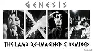 Genesis - The Lamb - Reimagined and Remixed