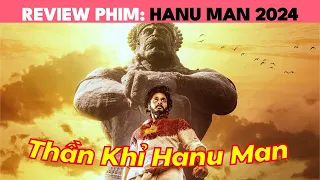 Sức mạnh thần khỉ có khủng hơn siêu nhân !? | Review phim Thần khỉ Hanu man 2024