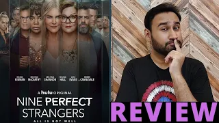 Nine Perfect Strangers Review | Amazon Prime | Nine Perfect Strangers Series Review | Faheem Taj