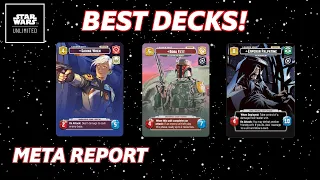 BEST DECKS! Meta Snapshot for Star Wars Unlimited!