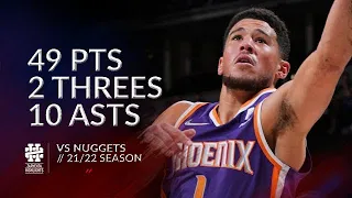 Devin Booker 49 pts 2 threes 10 asts vs Nuggets 21/22 season