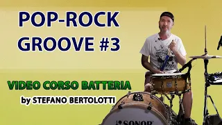 Video Corso Batteria - Lezione #22 Pop Rock Groove #3 | Tutorial