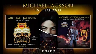 MICHAEL JACKSON IN THAILAND 1993, 1996