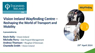 Vision Ireland Wayfinding Centre - Reshaping the World of Transport and Mobility