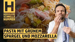 Schnelles Pasta mit grünem Spargel und Mozzarella Rezept von Steffen Henssler