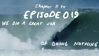 Chapter 11 TV: Episode 019 - "We Did A Great Job of Doing Nothing"