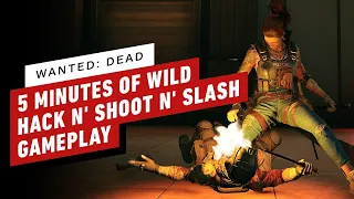 Wanted: Dead - 5 Minutes of Wild Hack n' Shoot n' Slash Gameplay | gamescom 2022