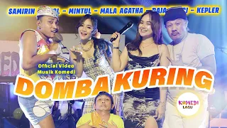 [MV] DOMBA KURING !! - Woko Channel Mintul, Samirin Pentol, Mala Agatha, Kepler, Raja Panci