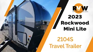 2023 Rockwood Mini Lite 2104S Travel Trailer Walk-Through