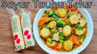 SAYUR TAUHU TELUR |sayur campur /Egg Tofu