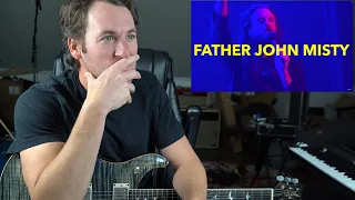 Guitar Teacher REACTS: FATHER JOHN MISTY "Nothing Good Ever Happens At The Goddamn Thirsty Crow"