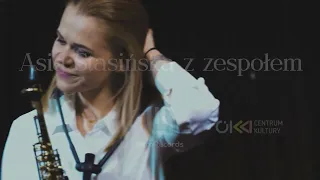 In a Sensimental Mood - Asia Stasińska z zespołem