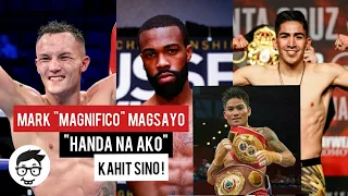 Mark 'Magnifico' Magsayo Handa ng labanan ang mga Featherweight Champions |